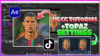 How To Get 4k Football CC  After Effects Tutorial  Topaz Settings 2023 ☠️ [upl. by Atiram]