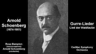 Schoenberg conducts Schoenberg  Gurrelieder Lied der Waldtaube Remastered Audio [upl. by Nepets]