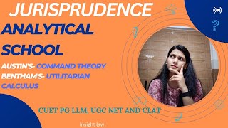 Analytical SchoolJurisprudenceJohn Austins Command theoryBenthams UtilitarianismUGC NET [upl. by Huda]