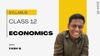 CLASS 12 ECONOMICS SYLLABUS  CBSE  202425 [upl. by Pacian]