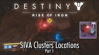 Destiny Rise of Iron  SIVA Clusters Locations Guide  Part 1 [upl. by Engen]