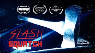 SLASH SQUATCH  Official Teaser  2025 New Horror Film [upl. by Adnac]