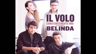 Il Volo  Constantemente Mia Feat Belinda [upl. by Elvin]