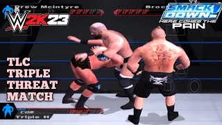 Drew McIntyre Vs Triple H Vs Brock Lesnar Triple Threat Match Gameplay In SmackDown Hctp 2k23 Mode [upl. by Nee]