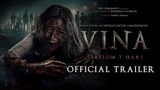 VINA Sebelum 7 Hari  Official Trailer [upl. by Salokin194]