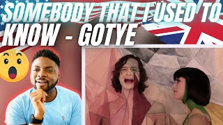 🇬🇧BRIT Reacts To GOTYE  SOMEBODY THAT I USED TO KNOW [upl. by Magbie]