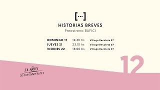 HistoriasBreves12  Spot TV 18° BAFICI 2016 [upl. by Htenaj539]