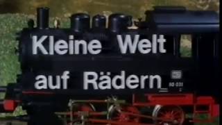 Die Dampflokomotive  Livesteam  Kleine Welt auf Rädern Folge 5  1982 [upl. by Sitnalta]