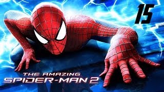 The Amazing SpiderMan 2  iOSAndroid  WalkthroughLets Play  15  Chapter 6 [upl. by Yerahcaz]