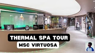 Thermal Spa Tour on MSC Virtuosa [upl. by Garald]