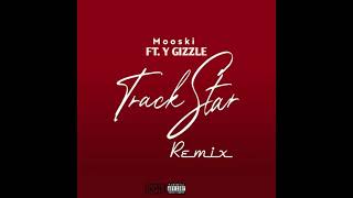 Trottie Y Gizzle  Trackstar Remix [upl. by Sivi920]