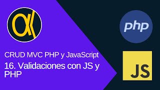 CRUD MVC con PHP  JavaScript y MYSQL  Validaciones con JS y PHP [upl. by Ainnat]