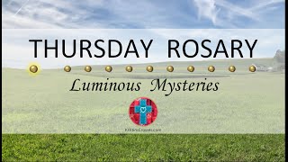 Thursday Rosary • Luminous Mysteries of the Rosary 💚 September 12 2024 VIRTUAL ROSARY  MEDITATION [upl. by Girardi]