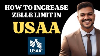 How to increase ZELLE limit in USAA l Double Z [upl. by Anema]