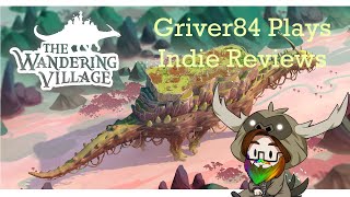 ReviewKey  The Wandering Village  EarlyAccess IndieReviews  Full VOD [upl. by Duthie957]