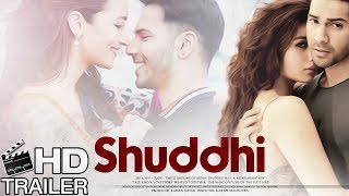 Shuddhi Movie HD Trailer  Varun Dhawan  Alia Bhatt  Girish Karnad  Ashutosh Rana  Pankaj Kapur [upl. by Elisee523]