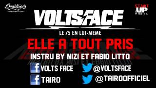 Volts Face Ft Tairo  Elle a tous pris Audio [upl. by Ridglee855]