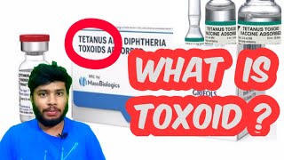 What is Toxoid in Tetanus vaccine and Diphtheria vaccine in Hindi [upl. by Calli]