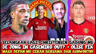 MANTAP❗CHRISTENSEN CONDONG JOIN MU🥳DE JONG IN CASEMIRO OUT😱OLISE FIX💯 MASA DEPAN MU CERAH🔴 BERITA MU [upl. by Acnaiv492]