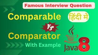 Comparable and Comparator Interface in hindi  Famous Java interview question java collectio💯 [upl. by Oinolopa]