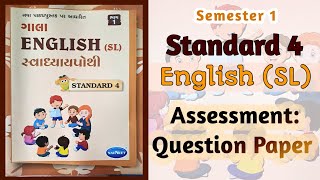 Std4 English SL  Assessment Question Paper  Gala Swadhyaypothi  Sem 1 swadhyaypothi Revision [upl. by Ingraham998]