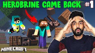 Herobrine Came Back to Destroy my Minecraft World  Minecraft Survival in Hindi 1 [upl. by Solita]