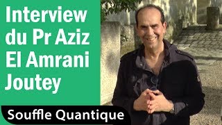 Interview du Pr Aziz El Amrani Joutey [upl. by Ahseikal741]