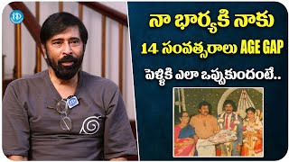 Actor Bhanu Chander About His Wife  Bhanu Chander Latest Interview  iDream Media [upl. by Edveh]