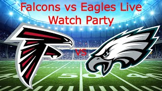 Falcons vs Eagles Live Play by Play and Reaction [upl. by Yelha]