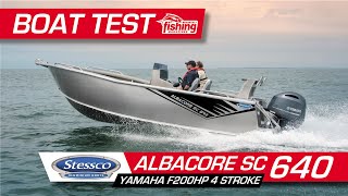 Tested  Stessco Albacore SC 640 with Yamaha 200HP 4 stroke [upl. by Sheridan763]