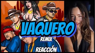 REACCIÓN  VAQUERO REMIX  Andres Castillo Bellakath Malilla ft Bogueto La Dinastia Riky [upl. by Ohs]