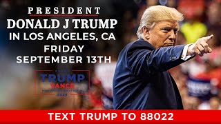 LIVE President Trump in Los Angeles CA [upl. by Anamuj272]