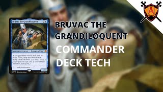 Bruvac the Grandiloquent  EDH Deck Tech  Magic the Gathering [upl. by Nnodnarb623]