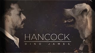 Hancock Dino James Official Music Video [upl. by Attenoj]