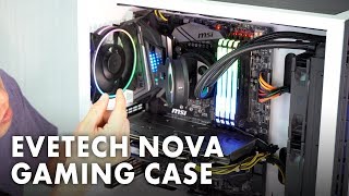 Evetech Nova Gaming Case Overview [upl. by Leahcim]