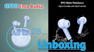 🎁Oppo Enco Buds Unboxing  Oppo Enco Buds 2 Review  Oppo Enco Earbuds 2🎉 [upl. by Dolorita]