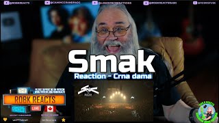 Smak Reaction  Crna dama  First Time Hearing  Requested [upl. by Hendel582]