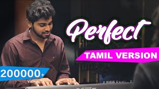 Ed Sheeran  Perfect Tamil Version  Joshua Aaron  ftSvara [upl. by Emaj920]