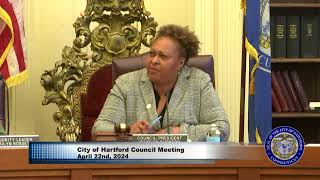 City of Hartford Council Meeting April 22nd 2024 Live Stream [upl. by Errot]