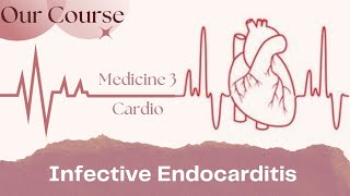 L2 Infective Endocarditis Cardio Med340 [upl. by Sirromed]