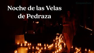 La Noche mágica de las Velas de Pedraza [upl. by Vala]