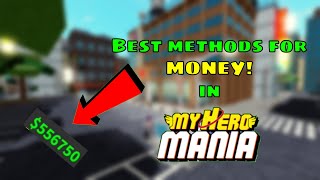 The BEST methods to obtain money My Hero Mania [upl. by Wendelina]