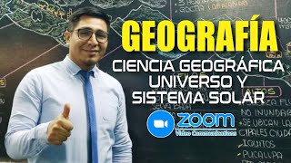 GEOGRAFÍA  Ciencia geográfica y Universo ZOOM [upl. by Thomajan828]