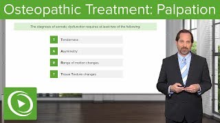 Osteopathic Treatment Palpation – Osteopathic Manipulative Medicine OMM  Lecturio [upl. by Altaf982]