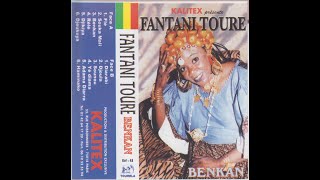 Fantani Toure Benkan [upl. by Eicram]