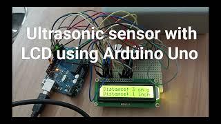 Ultrasonic sensor with LCD using Arduino Uno [upl. by Nairolf]