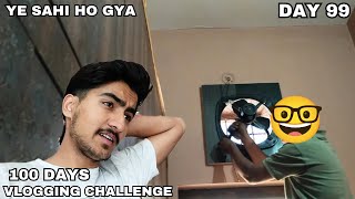 Day 99 Vlog  100 Days Vlogging Challenge  Akshat Panwar [upl. by Edlihtam]