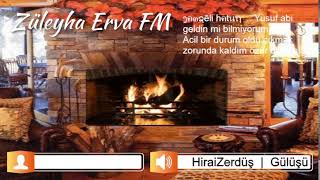 Züleyha Erva FM • Canlı İstek Yayını [upl. by Nylirej]