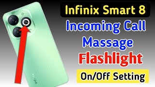 Infinix smart 8 notification light onoff kaise karenincoming call flashlight setting Infinix smart [upl. by Merrily]