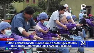 Más de 300 ancianos afectados por robo de vehículo del quotHogar Canevaroquot en el Rímac [upl. by Aerbas734]